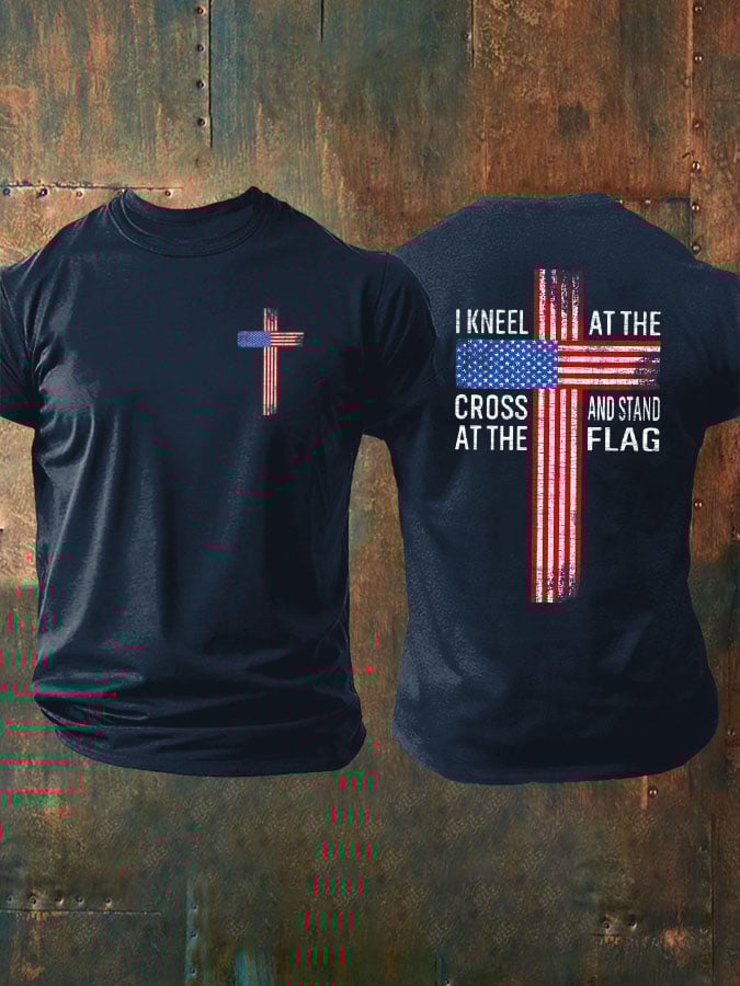 Men's I Kneel At The Cross And Stand At The Flag Print T-Shirt