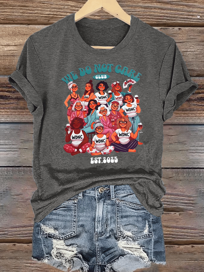 Women's We don't care about club print T-shirt