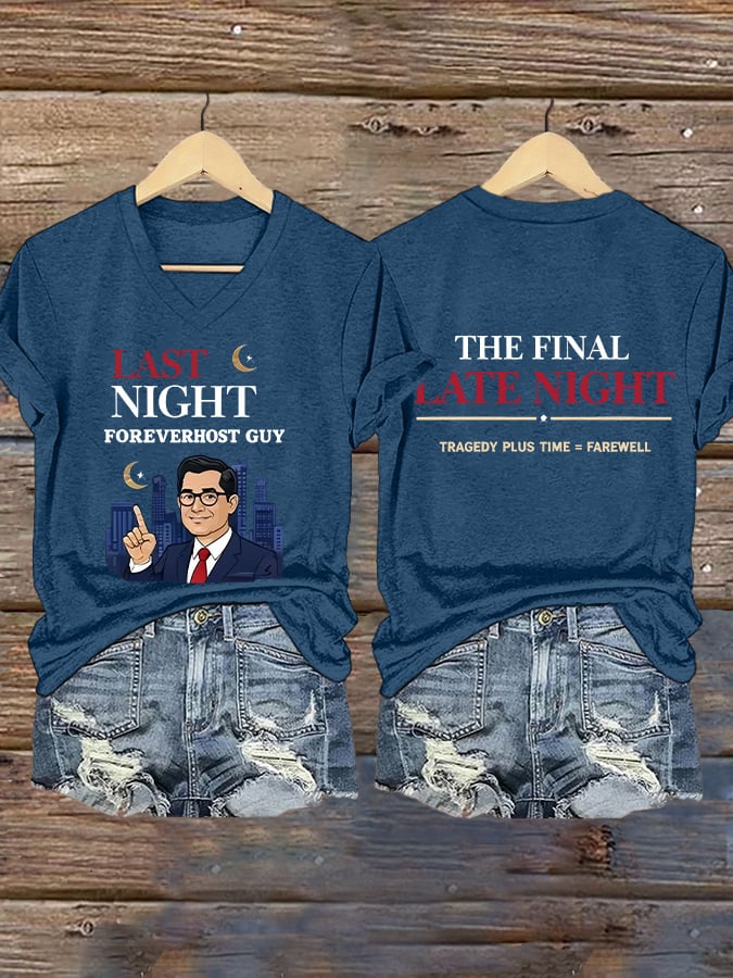 🔥Buy 3 Get 15% Off🔥V-Neck Retro Last Night Foreverhost Guy The Final Late Night Tragedy Plus Time = Farewell Print T-Shirt