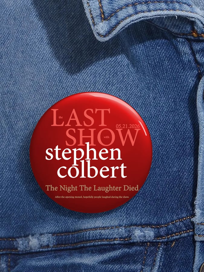 🔥Buy 3 Get 15% Off🔥Unisex Retro Last Show 05.21.2026 The Night The Laughter Died After The Opening Monol, Hopefully People Laughed During The Show Pin-Back Button