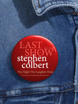 🔥Buy 3 Get 15% Off🔥Unisex Retro Last Show 05.21.2026 The Night The Laughter Died After The Opening Monol, Hopefully People Laughed During The Show Pin-Back Button