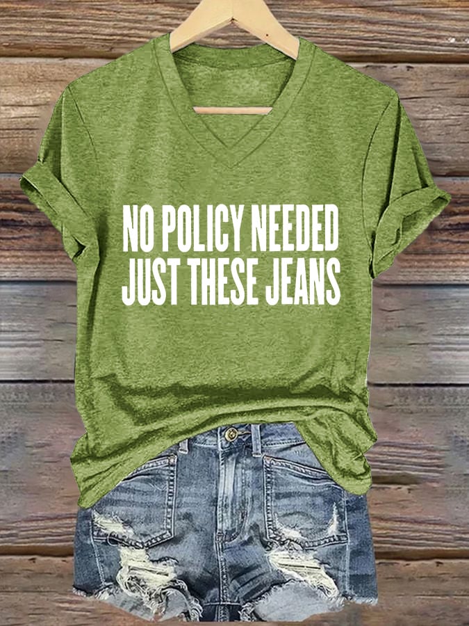 🔥Acquista 3 e ricevi il 15% di sconto🔥T-shirt stampata con scollo a V retrò "Nessuna politica necessaria, solo questi jeans"
