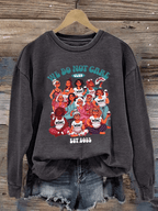 Women's  We don't care about club print  Sweatshirt