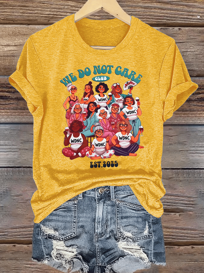 Donna Non ci importa della stampa del club T-shirt