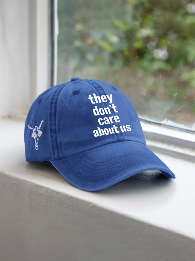 Cappello Stampa Unisex They Don't Care About Us
