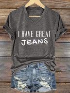 🔥Compra 3 e ottieni il 15% di sconto🔥T-Shirt vintage con scollo a V e stampa "I Have Great Jeans Genes"
