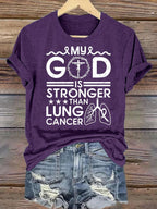 Women's  My God Is Stronger Than Lung Cancer Christian Faith Support T-Shirt