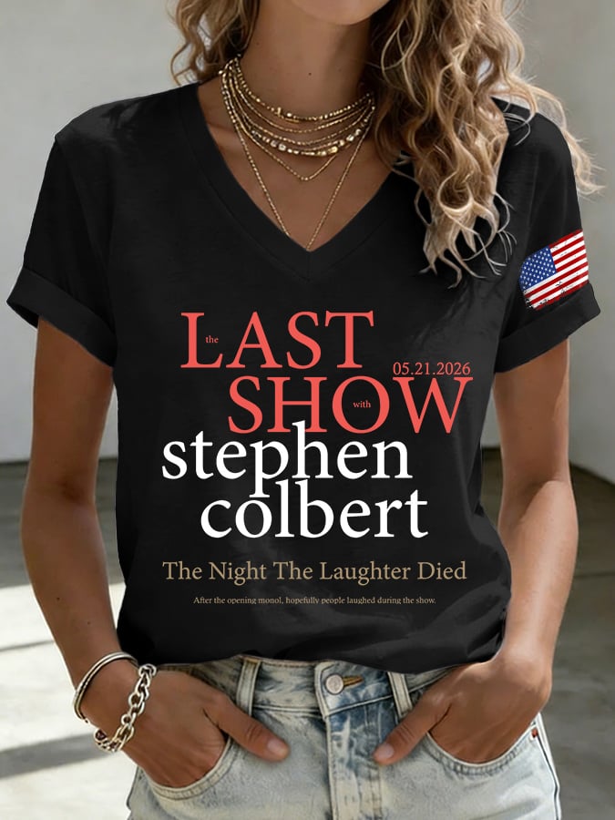 🔥Buy 3 Get 15% Off🔥V-Neck Retro Last Last Show  05.21.2026 The Night The Laughter Died After The Opening Monol, Hopefully People Laughed During The Show Print T-Shirt