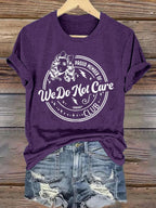 Women's  Round-Neck Retro Funny Proud Member Of  Club We Do Not Care Menopause Perimenopause Print T-Shirt