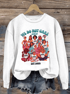 Women's  We don't care about club print  Sweatshirt