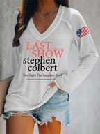 🔥Buy 3 Get 15% Off🔥V-Neck Retro Last Show 05.21.2026 The Night The Laughter Died After The Opening Monol, Hopefully People Laughed During The Show Print T-Shirt