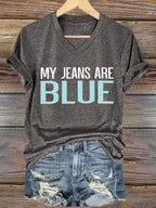 🔥Compra 3 e ottieni il 15% di sconto🔥T-shirt retrò con scollo a V stampa My Jeans Are Blue